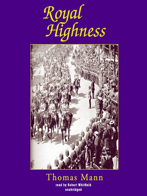 Title details for Royal Highness by Thomas Mann - Available